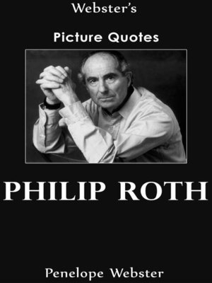 cover image of Webster's Philip Roth Picture Quotes